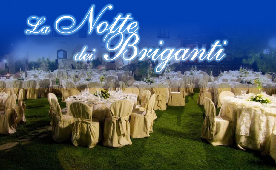 La Notte dei Briganti - Cena degustazione